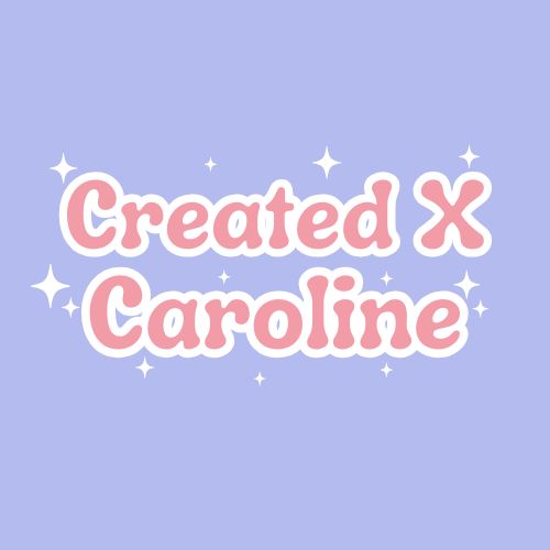 Created X Caroline
